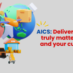 AICS: Delivering what truly matters to you and your customers